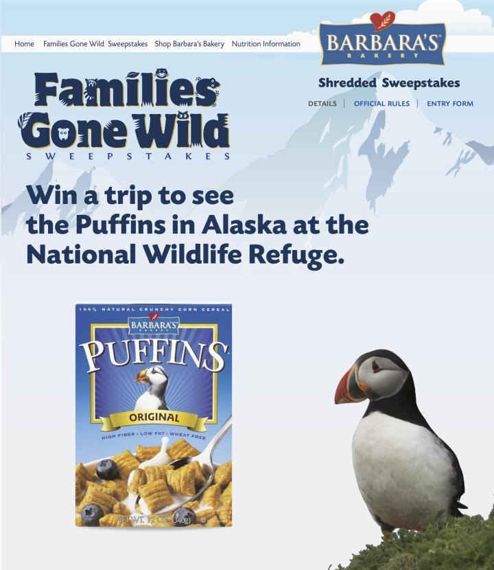 Barbara's Bakery > Families Gone Wild > Puffins Sweepstakes Webpage